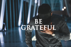 Are You Grateful Past, Present, Future?
