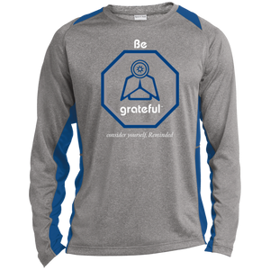 Be Grateful Long Sleeve Performance Tee RBG