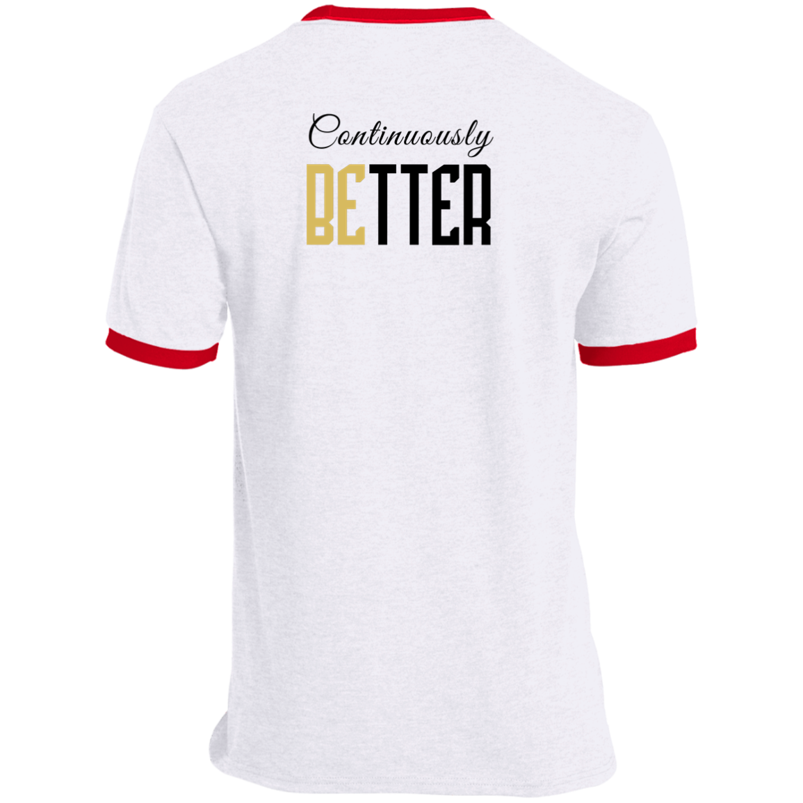Better Today Continuously Back Ringer Tee
