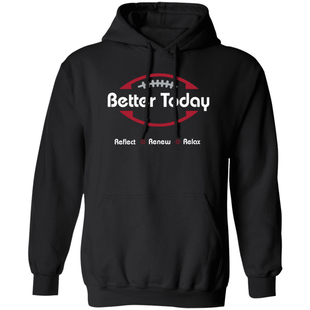 Better Today Football Hoodie RGW