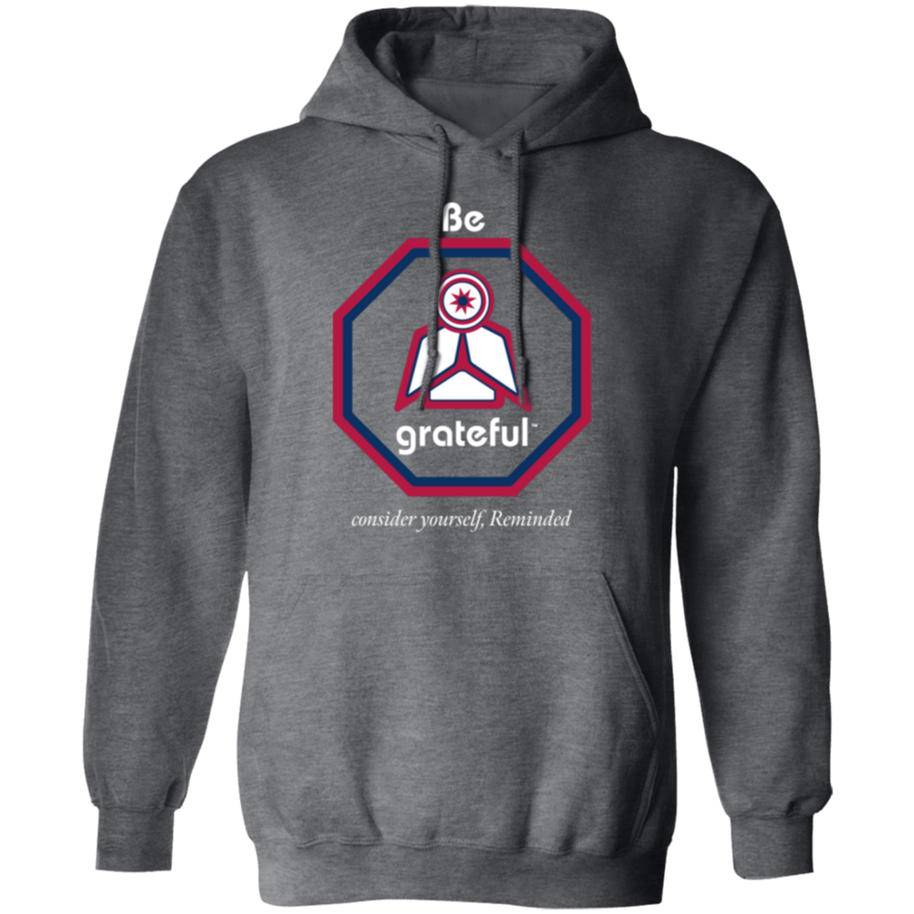 Stop And Be Grateful Better Today Hoodie RWB