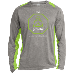 Be Grateful Long Sleeve Performance Tee LGG