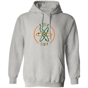 Orange and Green Better Today  Pullover Hoodie