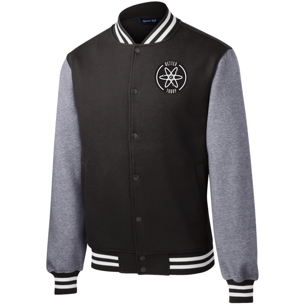 Better Today Fleece Letterman Jacket